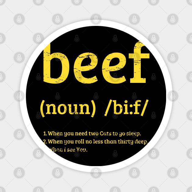 What's Beef? Original Aesthetic Tribute 〶 Magnet by Terahertz'Cloth